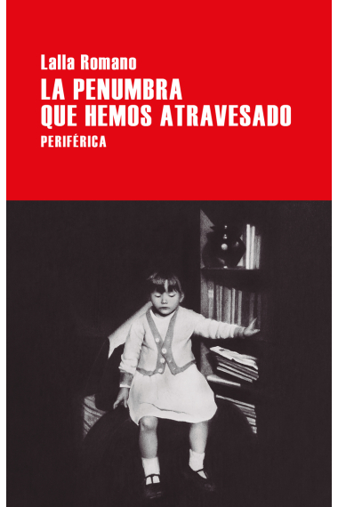 La penumbra que hemos atravesado