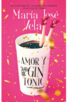 Amor y Gin Tonic