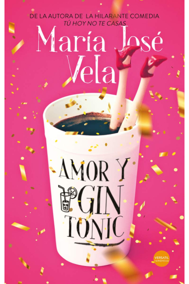 Amor y Gin Tonic