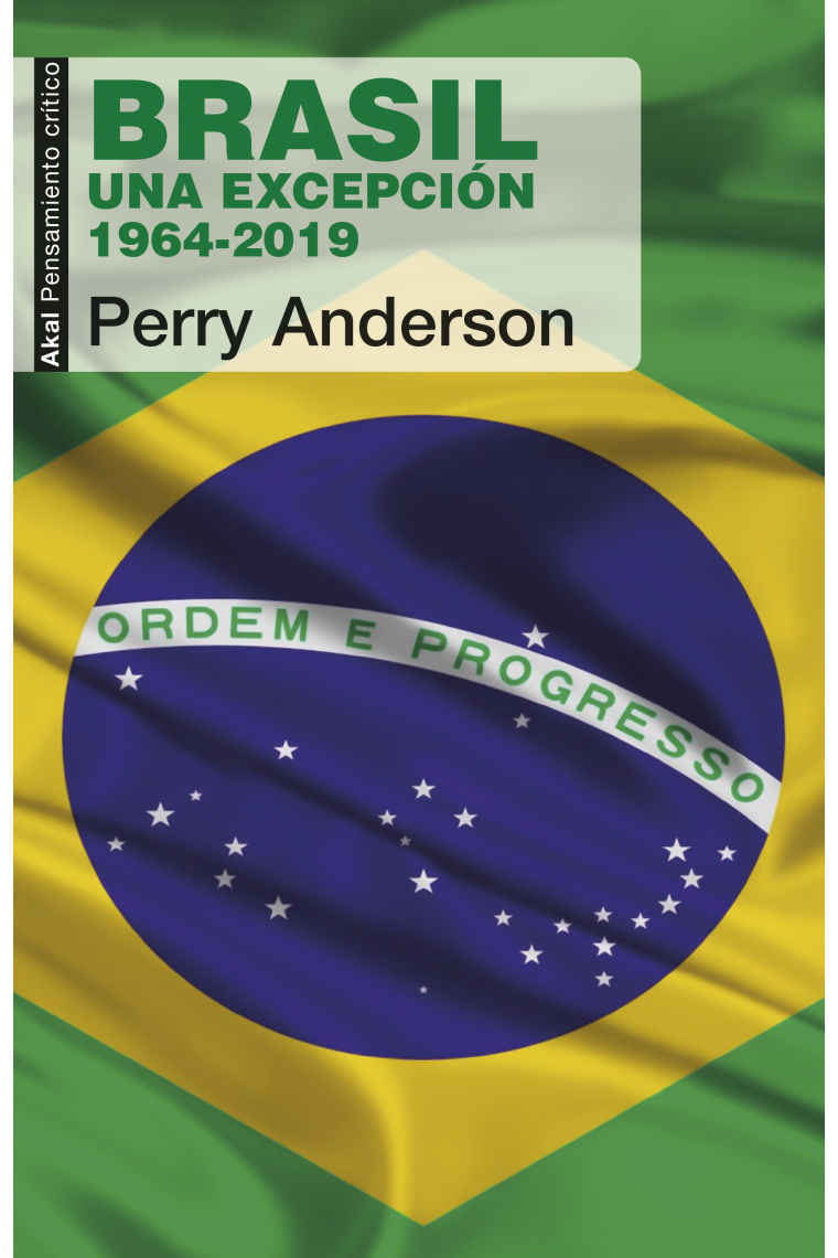 Brasil. Una excepción. 1964-2019