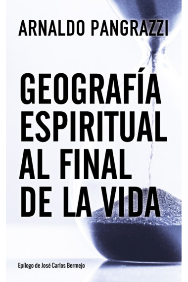 Geografía espiritual al final de la vida