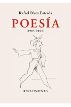 Poesía (1985-2000). Obra reunida. Volumen II