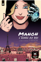 Manon, L'Échec au Roi