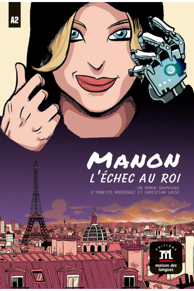 Manon, L'Échec au Roi