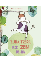 Zuhaitzera igo zen behia