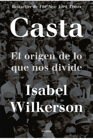 Casta. El origen de lo que nos divide