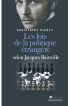 Les lois de la politique étrangère