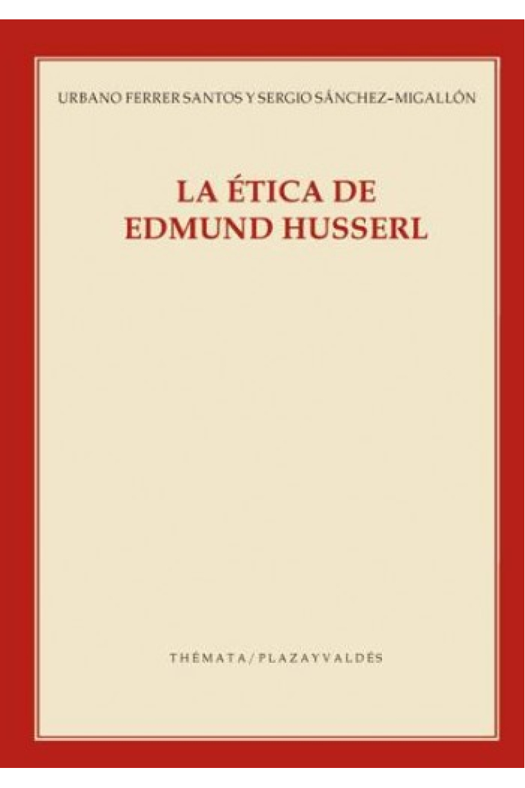 La ética de Edmund Husserl