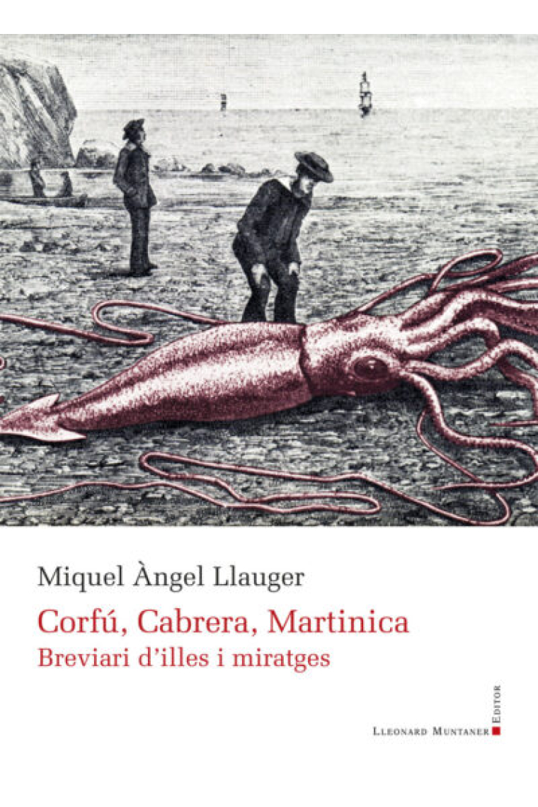 Corfú, Cabrera, Martinica: breviari d'illes i miratges