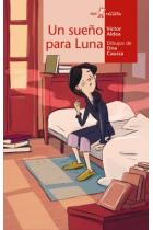 Un sueño para Luna