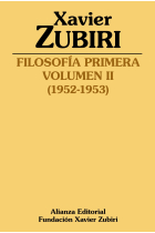 Filosofía primera: Volumen II (1952-1953)