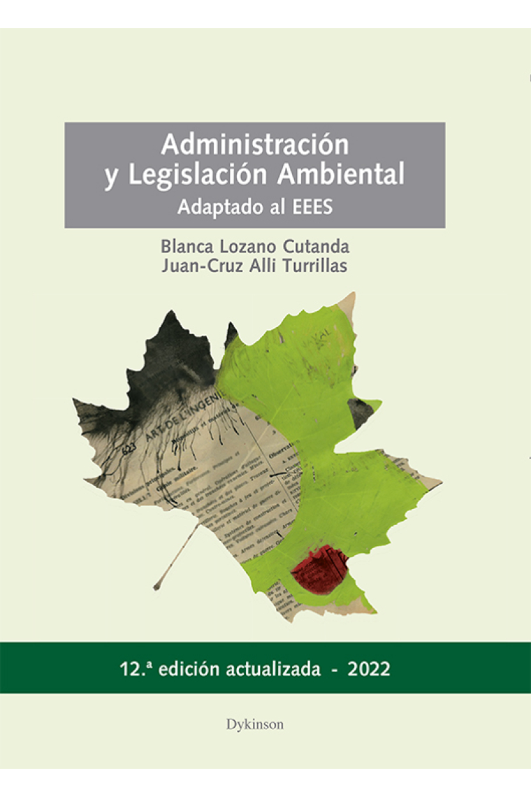 Administración y legislación ambiental (12ª edición 2022)