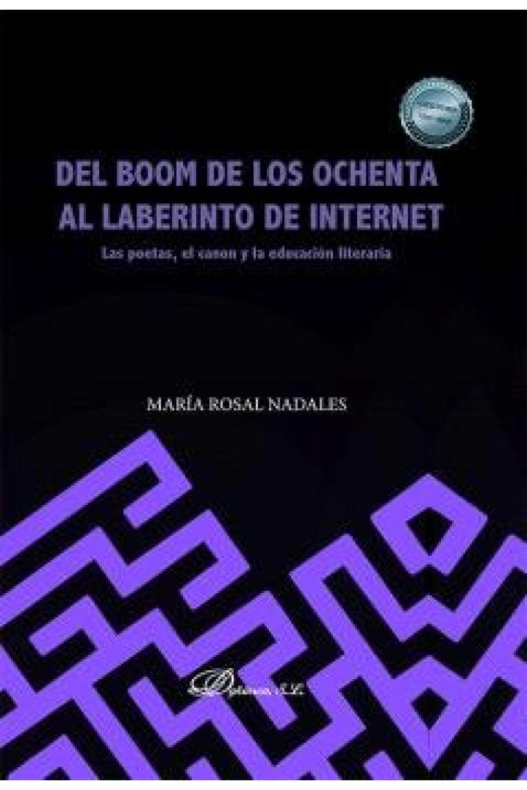 Del boom de los ochenta al laberinto de internet: las poetas, el canon y la educación literaria