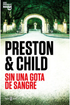 Sin una gota de sangre (Inspector Pendergast 20)