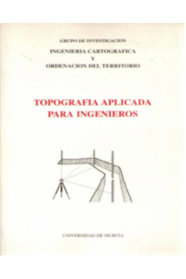 Topografía aplicada para ingenieros