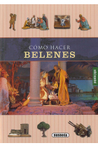 Cómo hacer belenes