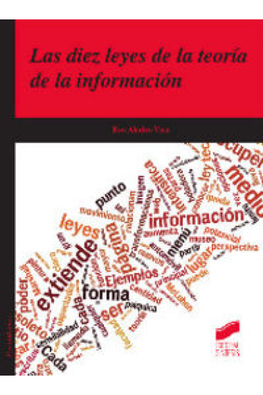 Las diez leyes de la teoría de la información