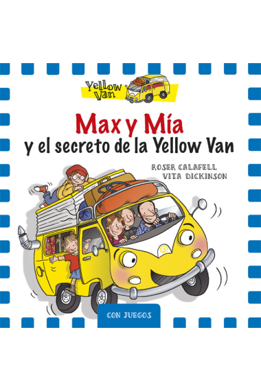 Max y Mía y el secreto de la Yellow Van