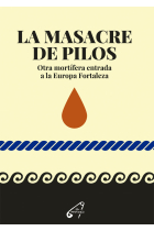 La masacre de Pilos. Otra mortífera entrada a la fortaleza Europa