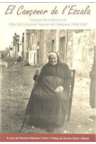 El cançoner de l'Escala. Cançons de tradició oral. Obra del Cançoner Popular de Catalunya (1926-1929)