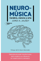 Neuromúsica. Cerebro, ciencia y arte