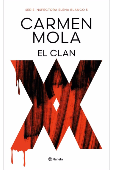 El Clan (Inspectora Elena Blanco 5)