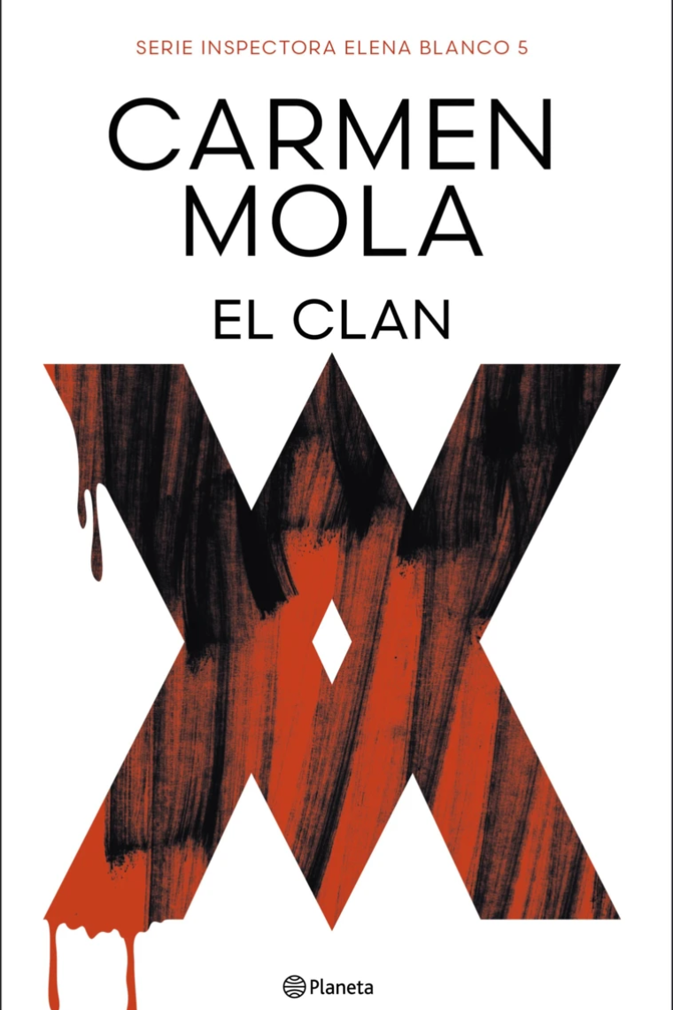 El Clan (Inspectora Elena Blanco 5)