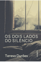 OS DOIS LADOS DO SILENCIO