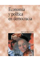 Economía y política en democracia