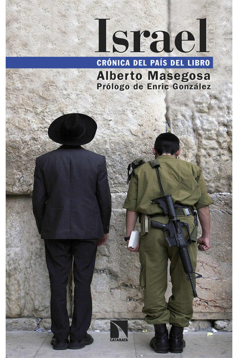 Israel. Crónica del país del libro