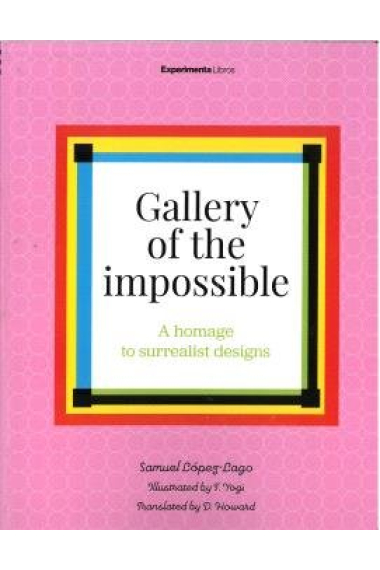 GALLERY OF THE IMPOSSIBLE