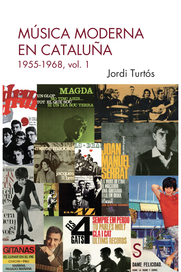 Música moderna en Cataluña. 1955-1968, vol 1