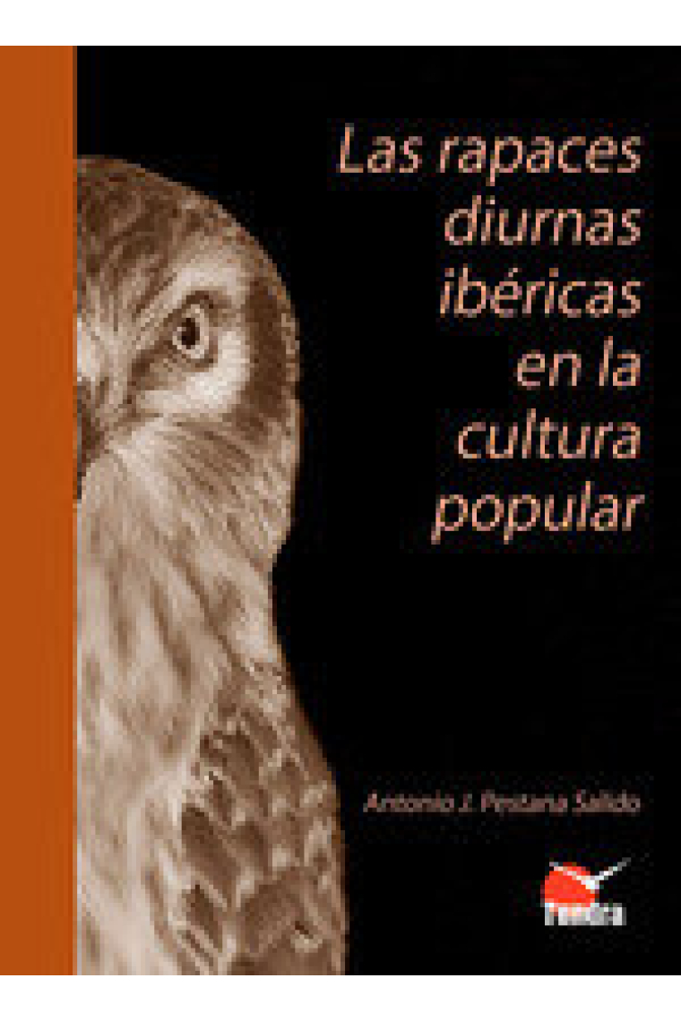 LAS RAPACES DIURNAS IBERICAS EN LA CULTURA POPULAR