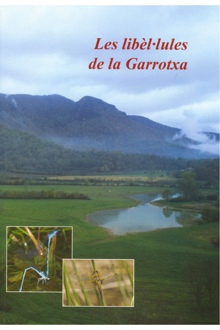 LES LIBELÚLULES DE LA GARROTXA
