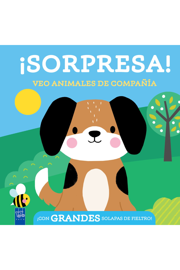 SORPRESA VEO ANIMALES DE COMPAÑIA