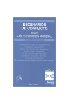 Escenarios de conflicto. Irak y el desorde mundial. Anuario CIP 2004