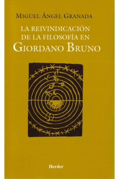 La reivindicación de la filosofía en Giordano Bruno