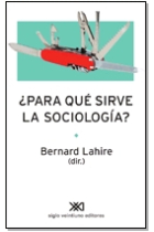 ¿Para qué sirve la sociología?