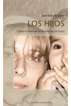 Los hijos. Como estudiar su potencial éxito