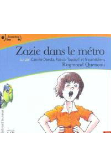 Zazie dans le métro (Audiolivre)