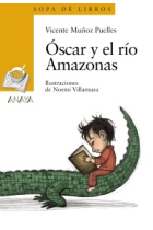 Sopa de libros +6. Óscar y el río Amazonas