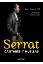 Serrat. Cantares y huellas