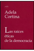 Las raíces éticas de la democracia