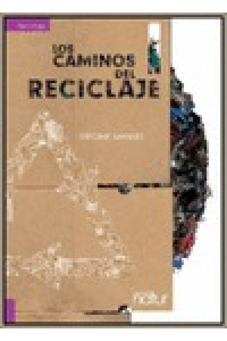 Los caminos del reciclaje