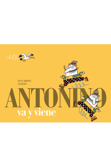 Antonino va y viene