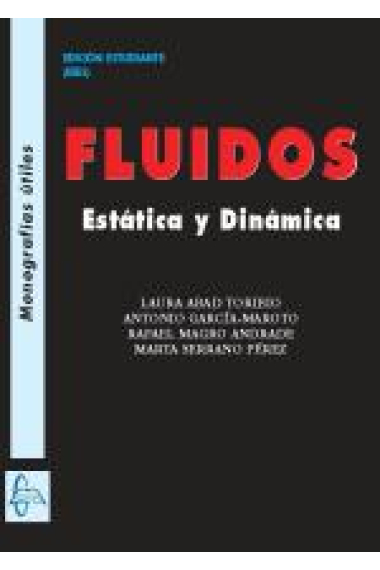 Fluidos. Estática y dinámica