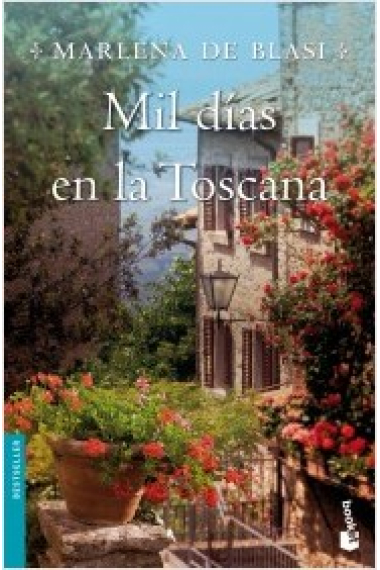 Mil días en la Toscana