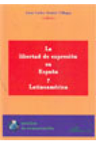 La libertad de expresión es España y Latinoamérica