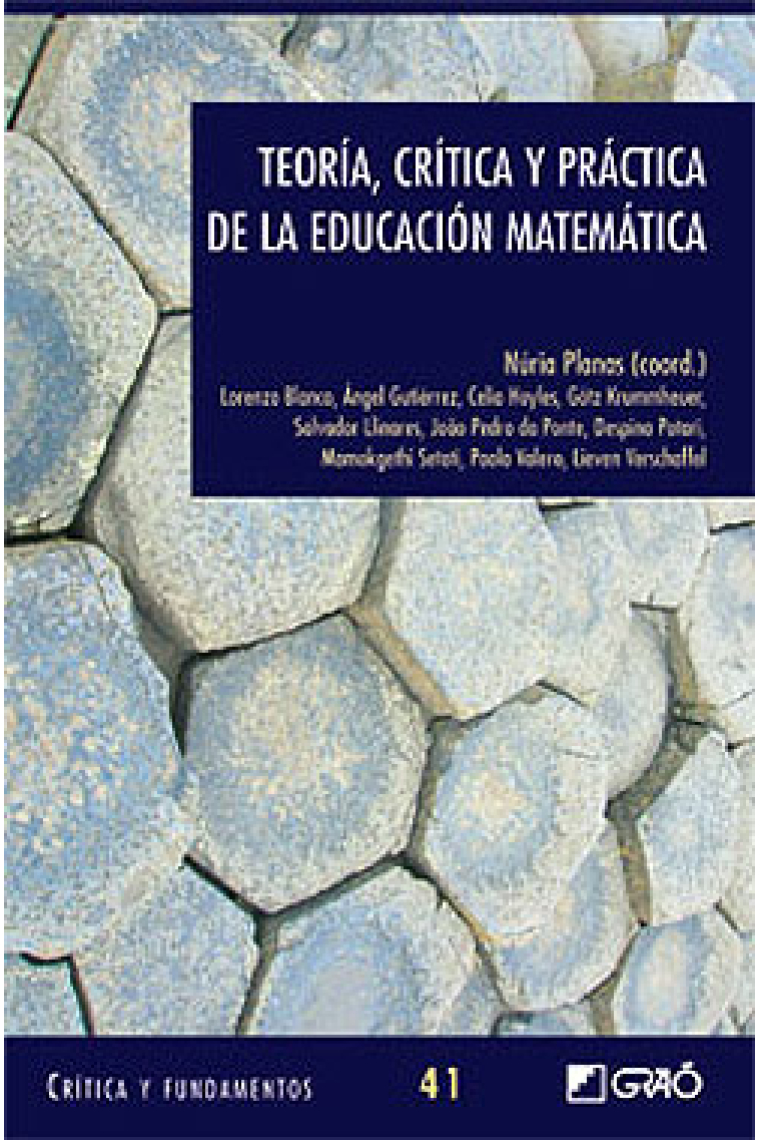 Teoría crítica y práctica de la educación matemática