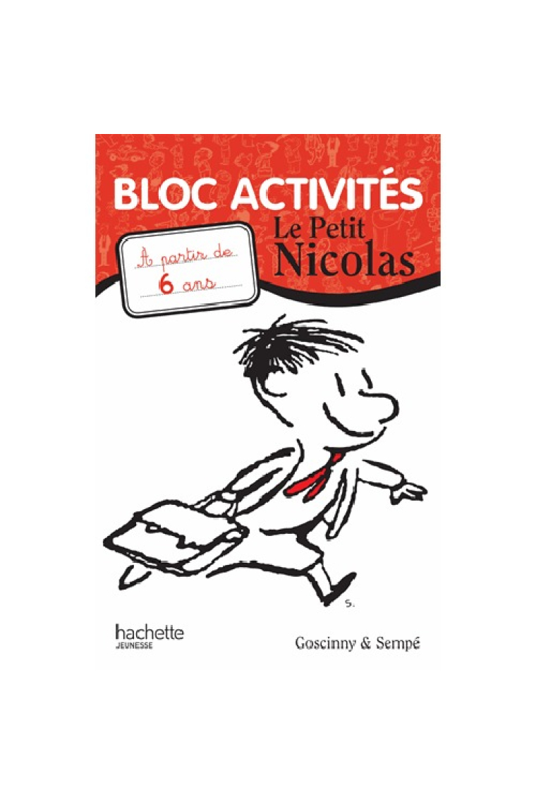 LE PETIT NICOLAS BLOC ACTIVITES 6 ANS